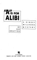 Sue Grafton: "A" IS FOR ALIBI (Kinsey Millhone Mysteries (Paperback, 1987, Bantam)