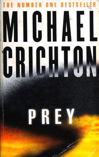 Michael Crichton: Prey (Paperback, 2006, Harper)