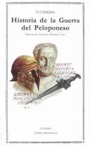 Thucydides: Historia De La Guerra Del Peloponeso / History of the Peloponnesian War (Paperback, Spanish language, 2004, Ediciones Catedra S.A.)