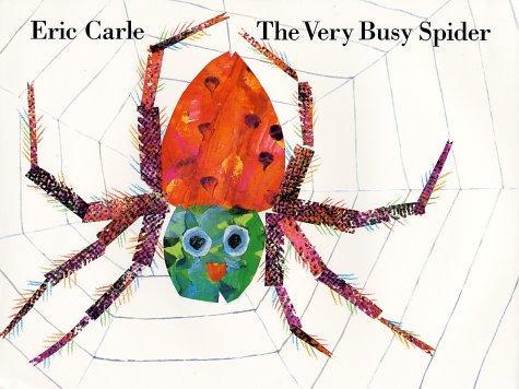 Eric Carle: The very busy spider (1984, Philomel Books)