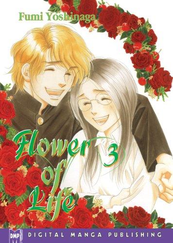 Fumi Yoshinaga: Flower Of Life Volume 3 (Flower of Life) (Paperback, 2007, Digital Manga Publishing)