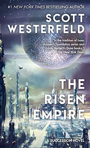 Scott Westerfeld: The Risen Empire (Paperback, 2018, Tor Science Fiction)