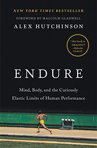 Malcolm Gladwell, Alex Hutchinson: Endure (Paperback, 2021, CUSTOM HOUSE, Custom House)