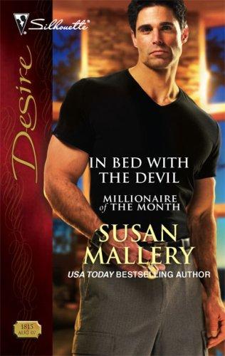 Susan Mallery: In Bed With The Devil (Silhouette Desire) (2007, Silhouette)