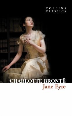 Charlotte Brontë: Jane Eyre (2010, HarperCollins Publishers)