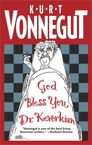 God Bless You, Dr. Kevorkian (2001, Washington Square Press)