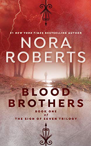 Nora Roberts, Phil Gigante: Blood Brothers (AudiobookFormat, 2013, Brilliance Audio)