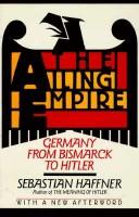 Sebastian Haffner: Ailing Empire (Paperback, 1991, Froom Intl Pub)