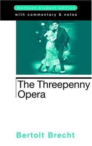 Bertolt Brecht, Elisabeth Hauptmann: Threepenny Opera (2005)