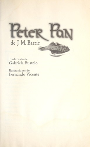 J. M. Barrie: Peter Pan (Spanish language, 2006, Santillana Ediciones Generales)