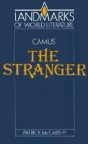 McCarthy, Patrick: Albert Camus, The stranger (1988, Cambridge University Press)