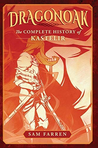 Sam Farren: Dragonoak (Paperback, 2017, CreateSpace Independent Publishing Platform, Createspace Independent Publishing Platform)