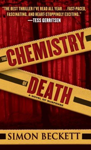 Simon Beckett: The Chemistry of Death (2007, Dell)