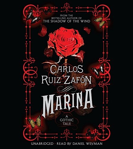 Carlos Ruiz Zafón: Marina Lib/E (2014, Hachette Book Group)