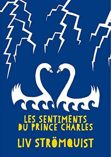 Duplicate of Liv Strömquist: Les sentiments du prince Charles (French language, 2016, Rackham)
