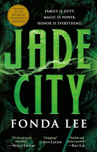 Fonda Lee: Jade City (2017)