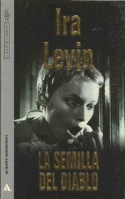 Ira Levin: La semilla del Diablo (Spanish language, 1998, Grijalbo)