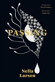 Nella Larsen, Nella Larsen: Passing (Paperback, 2018, Restless Books)