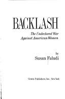 Susan Faludi: Backlash (1991, Crown)