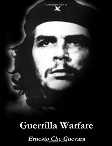 Ernesto Che Guevara: Guerrilla Warfare (2013, CreateSpace Independent Publishing Platform)