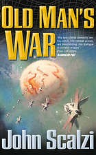 John Scalzi: Old Man's War (Paperback, 2007, Tor)