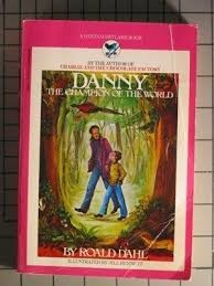 Roald Dahl: Danny The Champion of the World (Paperback, 1975, Skylark Books)