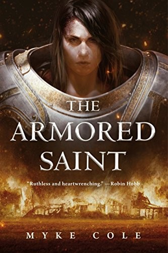 Myke Cole: The Armored Saint (2018, Tor.com)