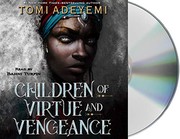 Bahni Turpin, Tomi Adeyemi: Children of Virtue and Vengeance (2019, Macmillan Young Listeners)