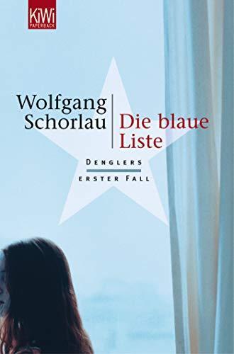 Wolfgang Schorlau: Die blaue Liste (EBook, Deutsch language, 2009, Kiepenheuer & Witsch)