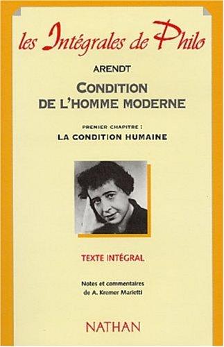 Hannah Arendt: Condition de l'homme moderne (Paperback, French language, 2002, Nathan)