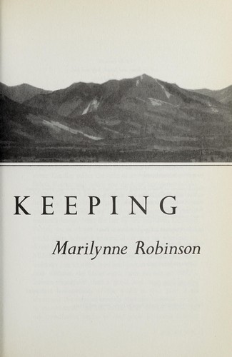 Marilynne Robinson: Housekeeping (2004)