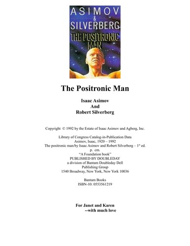 Isaac Asimov: The positronic man (1994, Curley Large Print)