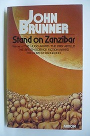 John Brunner: Stand on Zanzibar (1978, Arrow Books)