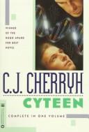 C. J. Cherryh: Cyteen (1988, Warner Books)