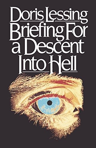 Doris Lessing: Briefing for a Descent into Hell (Paperback, 1981, Vintage, Brand: Vintage)