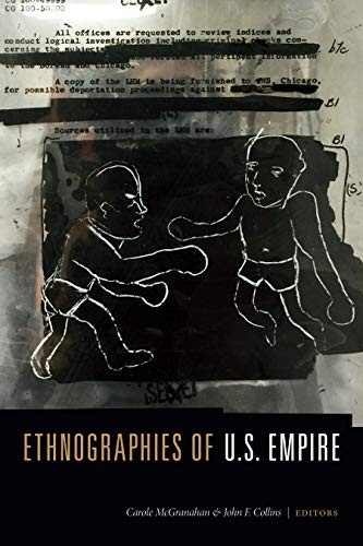 Carole McGranahan, Collins, John F.: Ethnographies of U.S. Empire (Paperback, 2018, Duke University Press Books)
