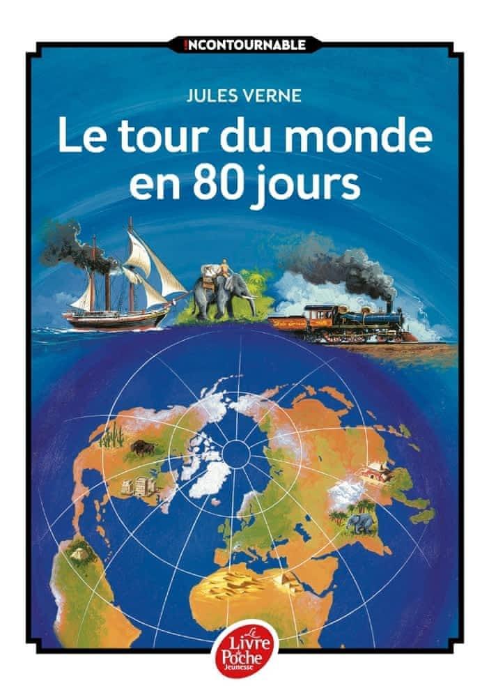 Jules Verne, Jules Verne: Le tour du monde en 80 jours (French language, 2011, Librairie générale française)