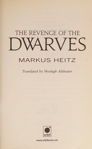 Markus Heitz: Revenge of the dwarves (2011, Orbit)