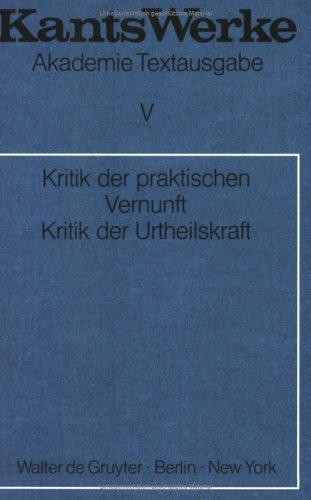 Immanuel Kant: Kritik Der Praktischen Vernunft (Paperback, 1968, Walter de Gruyter & Co)
