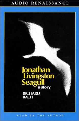 Richard Bach: Jonathan Livingston Seagull (AudiobookFormat, 1994, Audio Renaissance)