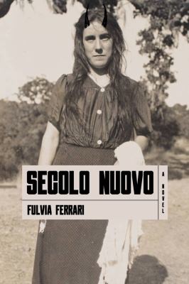 Fulvia Ferrari: Secolo Nuovo (2021, Detritus Books)