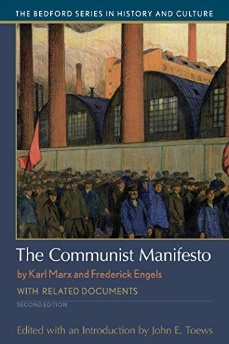 Friedrich Engels, Karl Marx, John E. Toews: The Communist Manifesto (Paperback, 2017, Bedford/St. Martin's)