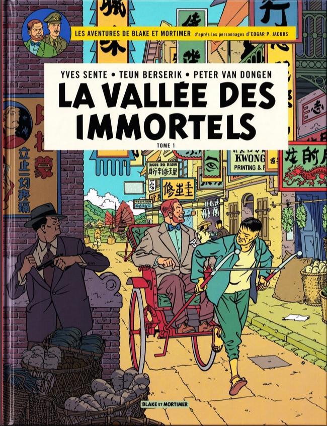 Van Dongen Peter, Yves Sente, Teun Berserik: La vallée des immortels - Tome 2 (french language, Blake et Mortimer)