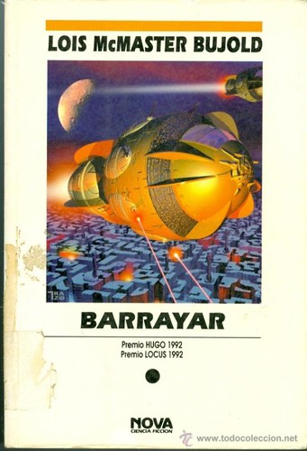 Lois McMaster Bujold: Barrayar (Spanish language, 1994, Ediciones B)