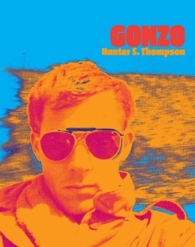 Hunter S. Thompson: Gonzo (Hardcover, AMMO Books)