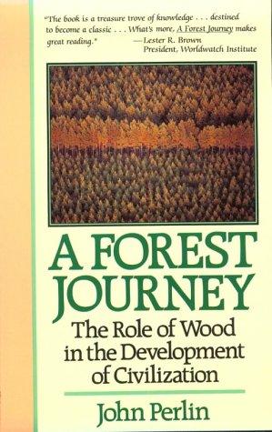 John Perlin: A forest journey (1991, Harvard University Press)