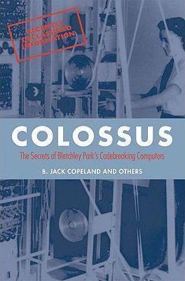 Jack Copeland: Colossus (2010)