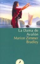 Marion Zimmer Bradley: La Dama De Avalon (Paperback, Spanish language, 2004, Salamandra)