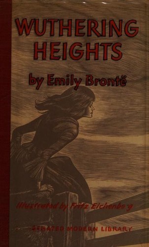 Emily Brontë: Wuthering Heights (Hardcover, 1946, Illustrated Modern Library)