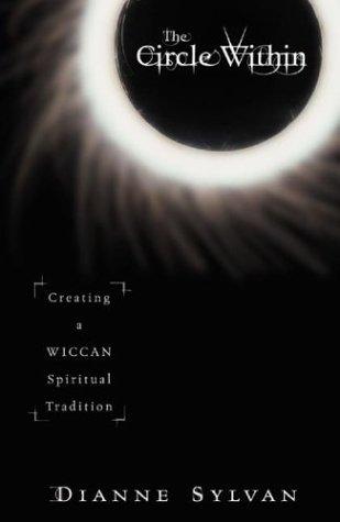 Dianne Sylvan: Circle Within (Paperback, 2003, Llewellyn Publications)